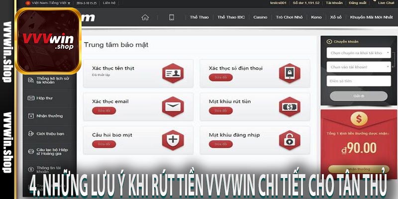 4. Những lưu ý khi rút tiền VVVWIN chi tiết cho tân thủ 